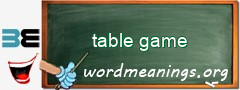 WordMeaning blackboard for table game